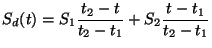 $\displaystyle S_d(t) = S_{1}\frac{t_{2}-t}{t_{2}-t_{1}} + S_{2}\frac{t-t_{1}}{t_{2}-t_{1}}$