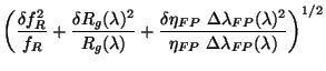 $\displaystyle \left( \frac{\delta f_R^2}{f_R} +
\frac{\delta R_g(\lambda)^2}{R_...
...lambda_{FP}(\lambda)^2}
{\eta_{FP}~ \Delta \lambda_{FP}(\lambda)} \right)^{1/2}$