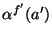 ${\alpha}^{f'}(a')$