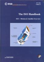 ISO Handbook (ESA SP-1262) Volume I: ISO - Mission & Satellite Overview